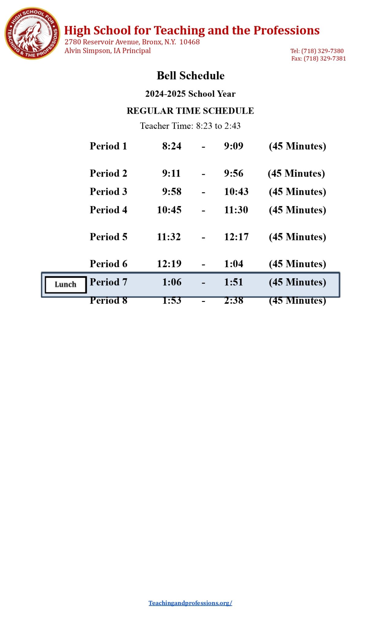 Bell Schedule - School High School for Teaching and Professions